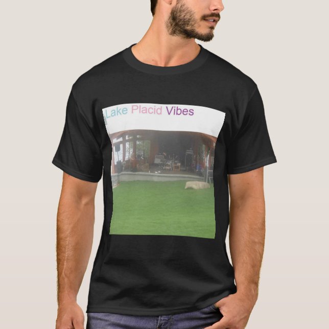 Lake Placid Vibes at night T-Shirt (Front)