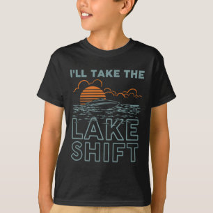 Lake Shift Lake Life Funny Boating  T-Shirt