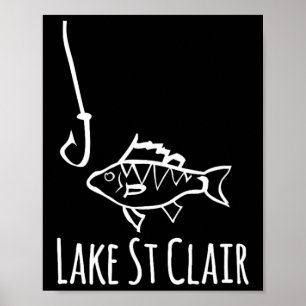 Lake St Clair Michigan Fishing Fish With Hook Whim Poster
