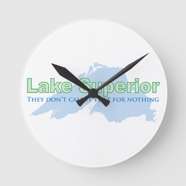 Lake Superior; They don't call it that for nothing Round Clock (Front)