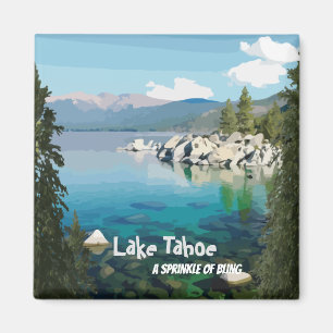 Lake Tahoe A sprinkle of bling California Magnet