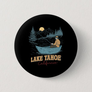 Lake Tahoe California Funny Summer Fishing Camping 6 Cm Round Badge
