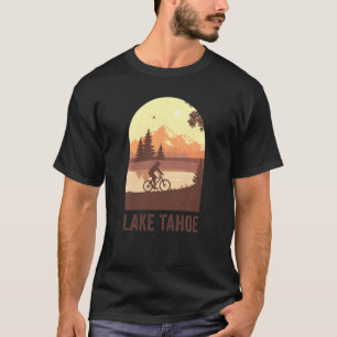 Lake Tahoe California Nevada Mountain Biking At La T-Shirt