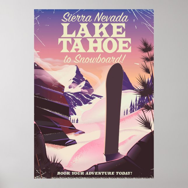 Lake Tahoe Sierra Nevada USA Snowboarding poster (Front)