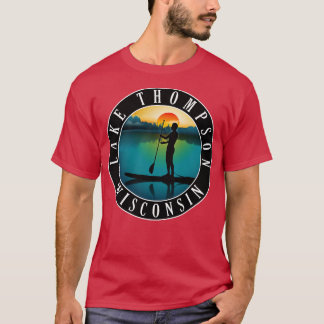 Lake Thompson Wisconsin Paddleboarding T-Shirt