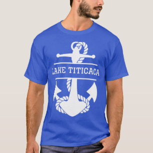 Lake Titicaca Peru Bolivia Nautical   1  T-Shirt