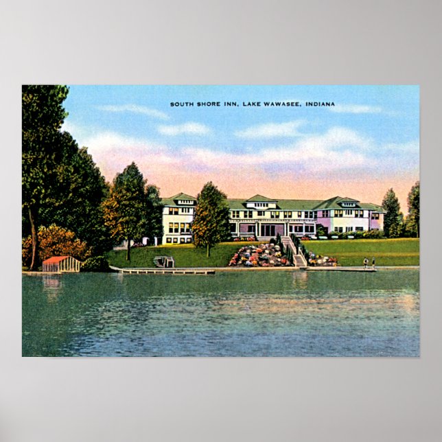 Lake Wawasee, Indiana South Shore Inn Poster (Front)
