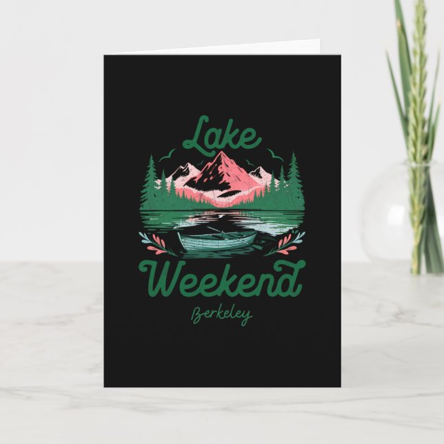 Lake Weekend Vacation Trip Berkeley California  Card (Front)