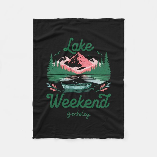Lake Weekend Vacation Trip Berkeley California  Fleece Blanket (Front)
