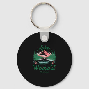 Lake Weekend Vacation Trip Honolulu Hawaii Key Ring