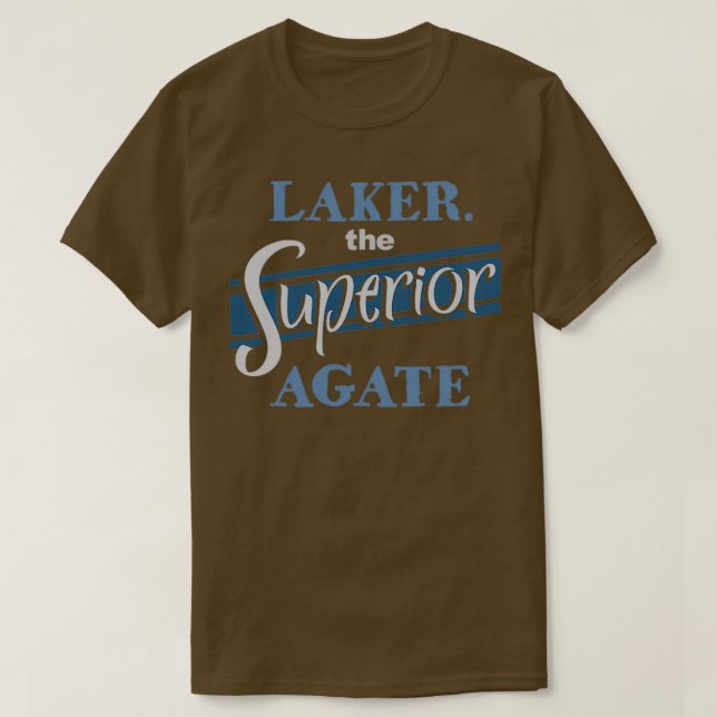 Laker The Superior Agate Rock Collector T-Shirt (Design Front)