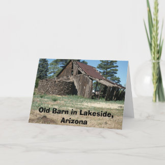 LakesideBarn, Old Barn in Lakeside, Arizona Card