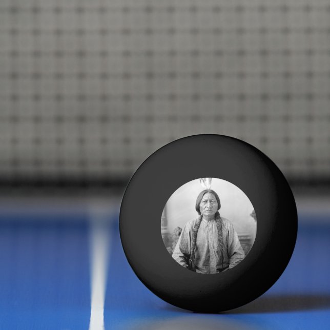 Lakota Leader Sitting Bull Native American Indian  Ping Pong Ball (Net)