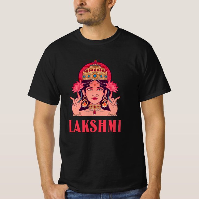 Lakshmi is the goddess of good fortune T-Shirt (Front)