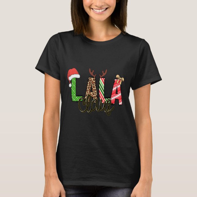 Lala Claus Xmas Happy Family New Santa Claus Chris T-Shirt (Front)