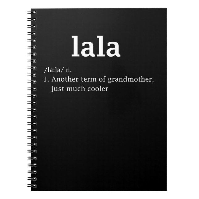 Lala Definition Funny Grandma Mother Day Women Notebook (Front)