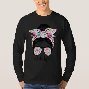 Lala Life Messy Hair Bun Floral Women Mother's Day T-Shirt