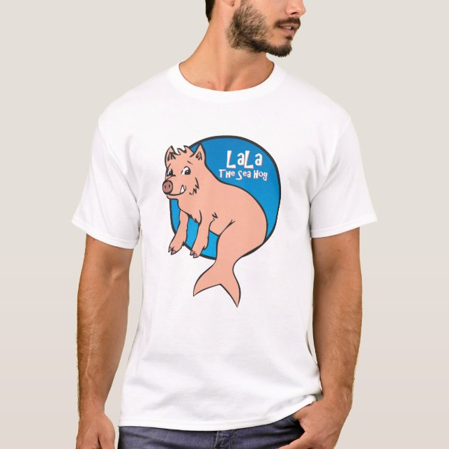 LaLa: The Sea Hog - T-shirt (Customise) (Front)