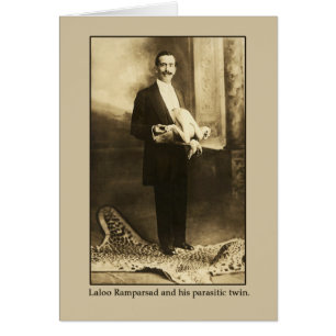 Laloo, the Happy Hindoo with a Parasitic Twin