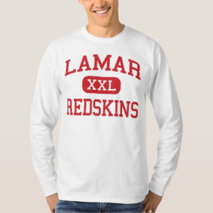 Lamar - Redskins - High School - Houston Texas T-Shirt