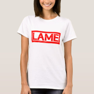 Lame Stamp T-Shirt