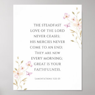 Lamentations 3:22-23 Steadfast Love of the Lord Poster