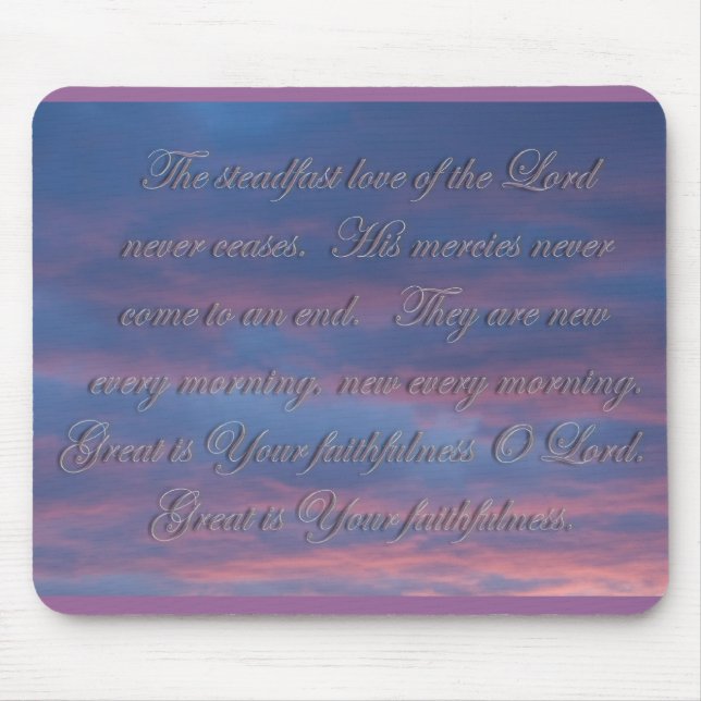 Lamentations 3:22 The steadfast love of the Lord Mouse Mat (Front)