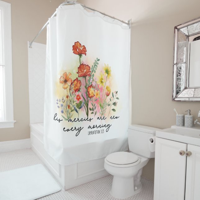 Lamentations 3:23 His Mercies New Every Morning Shower Curtain (In Situ)