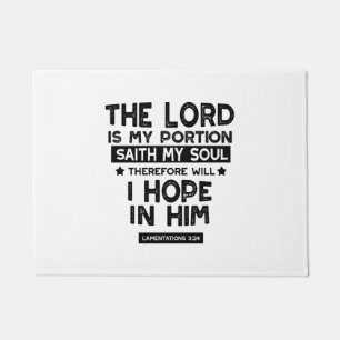 Lamentations 3:24 The Lord is My Portion Quotes Doormat
