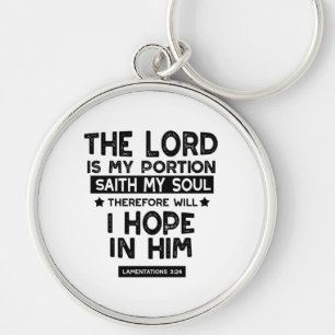 Lamentations 3:24 The Lord is My Portion Quotes Key Ring