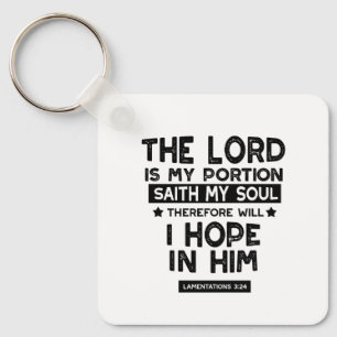 Lamentations 3:24 The Lord is My Portion Quotes Key Ring