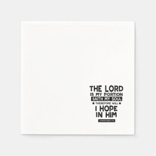 Lamentations 3:24 The Lord is My Portion Quotes Napkin