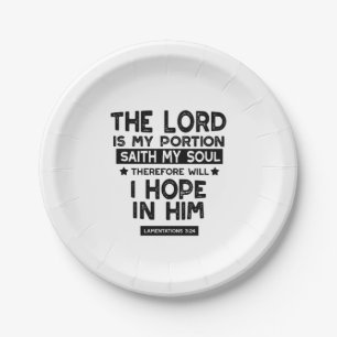 Lamentations 3:24 The Lord is My Portion Quotes Paper Plate