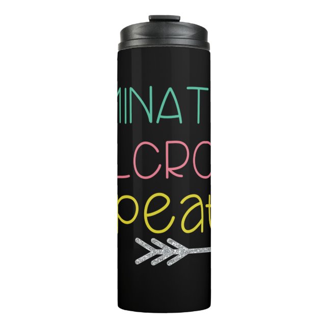 Laminate. Velcro. Repeat. Tumbler 2 (Front)