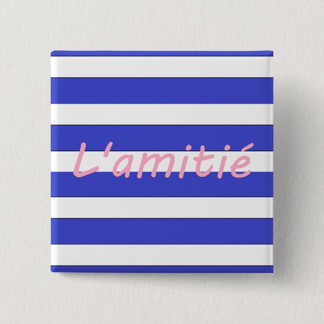 L'amitié 15 Cm Square Badge (Front)
