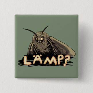 Lamp? Moth Meme 15 Cm Square Badge