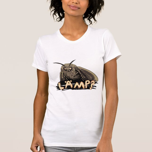 Lamp? Moth Meme T-Shirt (Front)