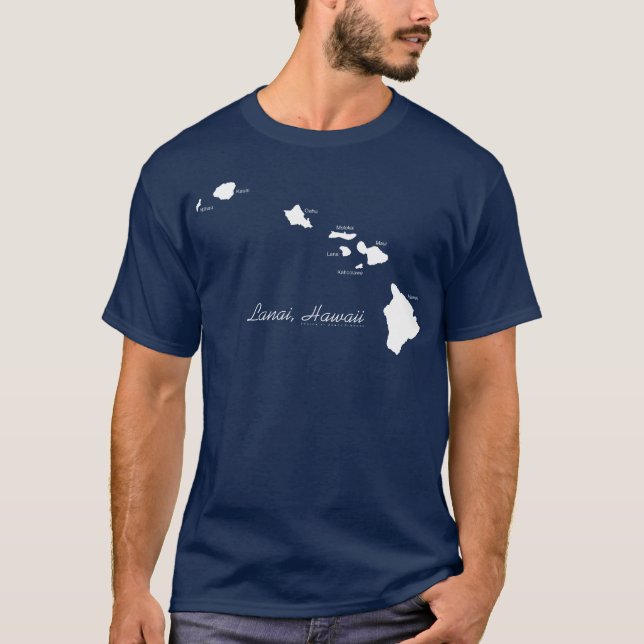 Lanai Hawaii With Hawaiian Islands T-Shirt (Front)