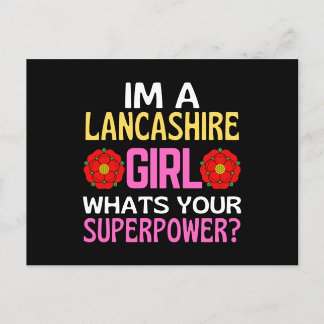 Lancashire Girl Whats Your Superpower Lancashire Postcard (Front)