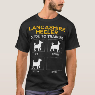 Lancashire Heeler Guide To Training Dog T-Shirt