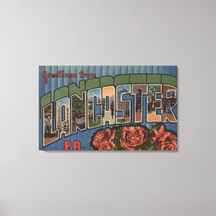 Lancaster, Pennsylvania - Large Letter Scenes Canvas Print
