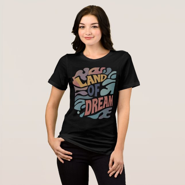 Land of Dreams Tri-Blend Shirt (Front Full)
