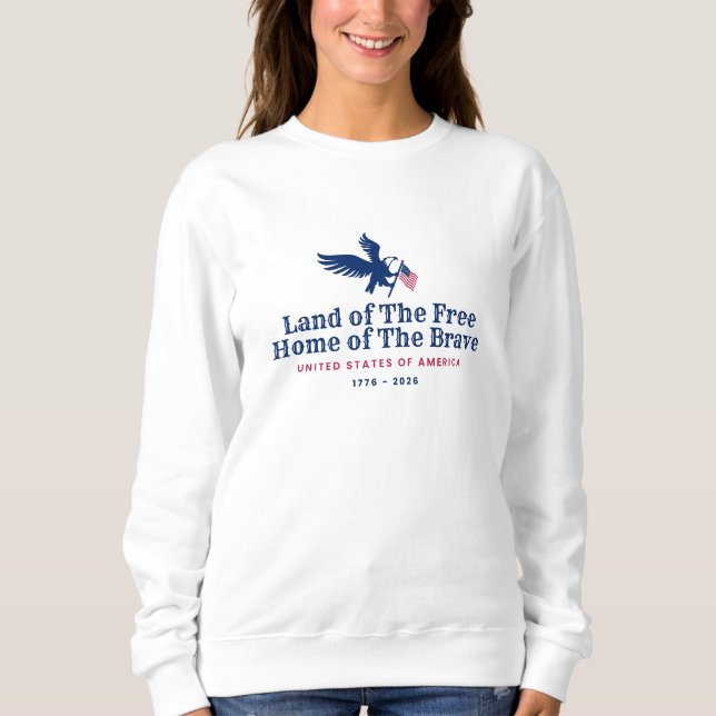 Land of Free Sweatshirt (Front)