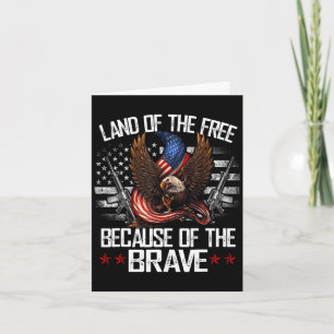 Land of the because of the brave memorial day Land Card