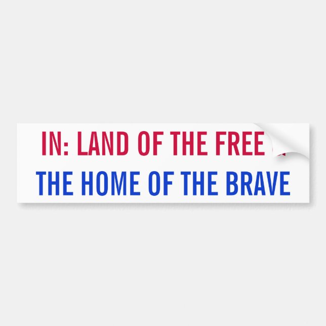 Land of the free and the home of the brave sticker (Front)
