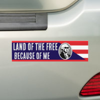 Land of the Free Because of Me George Washington