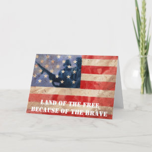 Land of the Free Because of the Brave Card
