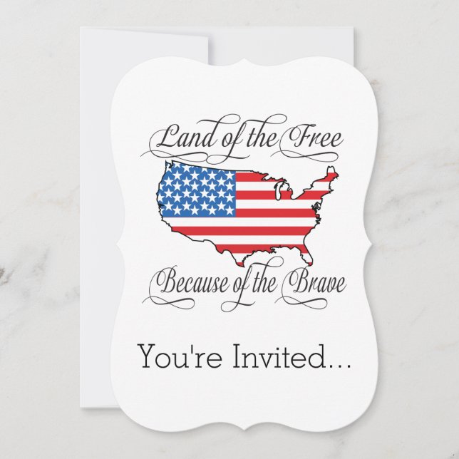 Land of the Free because of the Brave Patriotic US Invitation (Front)