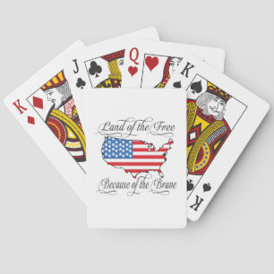 Land of the Free because of the Brave Patriotic US Playing Cards