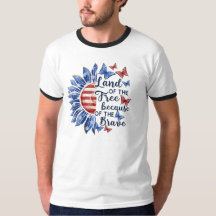 Land of the Free Because of the brave